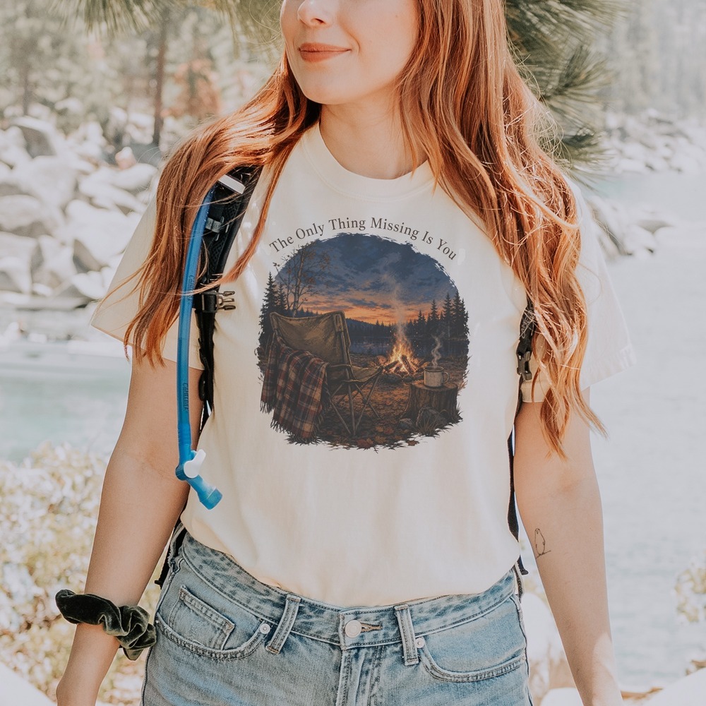 The Only Thing Missing Is You Campfire Chair Autumn Tee
